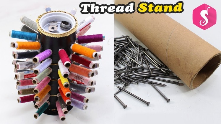NEW Thread Stand Craft Idea | Easy DIY Craft | Cardboard Roll & Nails Reusing
