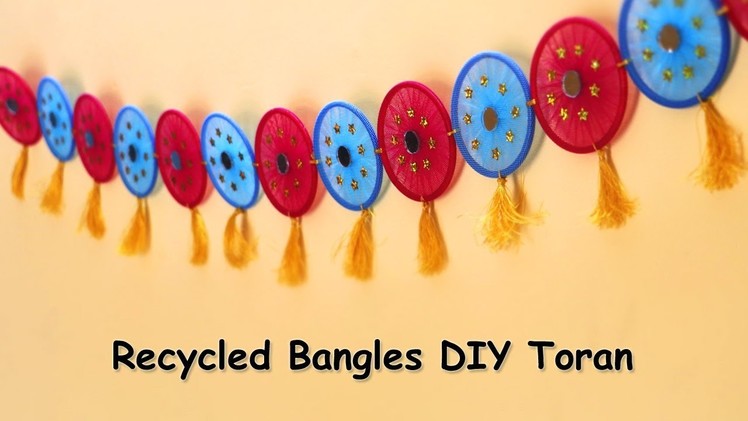 Recycled Bangles Craft | DIY Toran Making | Home Decor Ideas