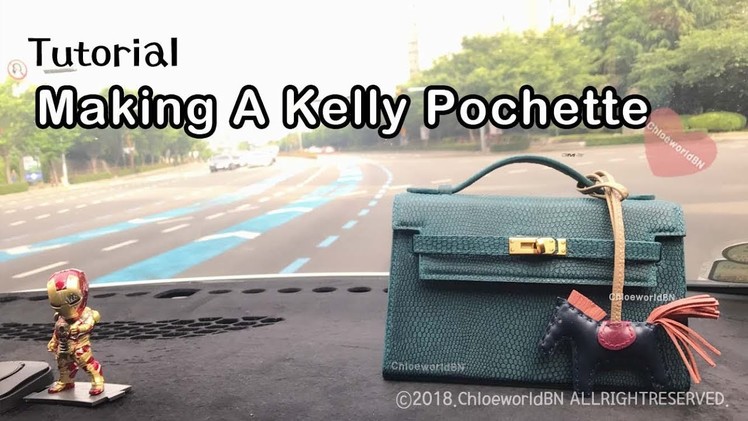 Tutorial : How To Make A Kelly Pochette + Rodeo Charm, Leather Craft
