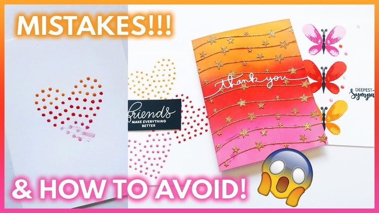 8 Card Making Mistakes To AVOID | DIY Card Tips | Handmade Cards Tutorial