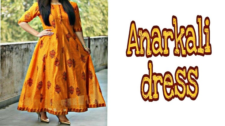 Anarkali Dress. gown with Border[cutting & stitching][DIY]