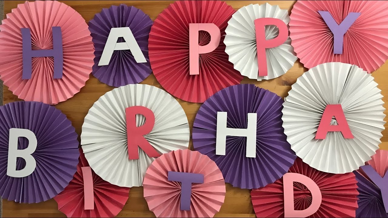 Birthday Decoration Ideas at Home. DIY Easy Party Home Decorations