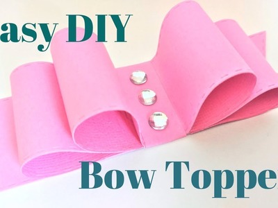 Bow Toppers | DIY