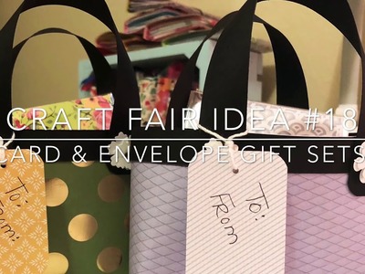Craft Fair Series 2018-Card & Envelope Gift Sets