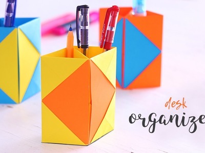 Creative DIY Desk Organizer | Back To School