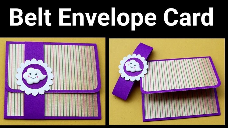 Cute Belt Envelope Card Tutorial | DIY birthday Card | Greeting Card | Friendship Day Card |