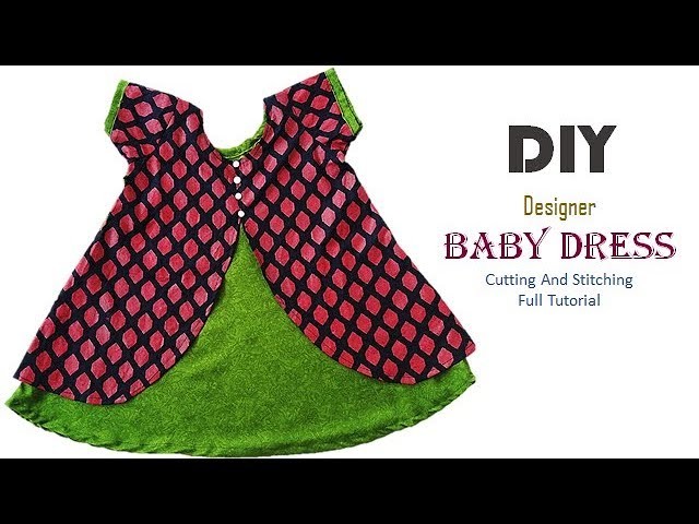 DIY Designer Baby Frock In Simple Way Full Tutorial
