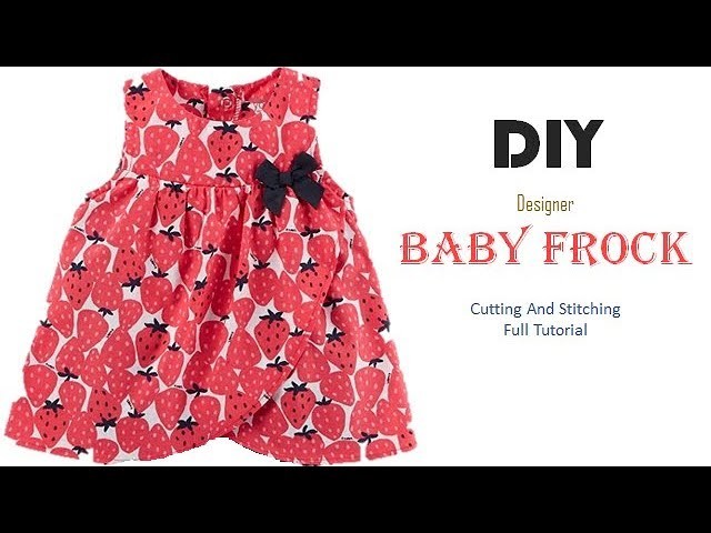 DIY Designer Baby Frock Step By Step Full Tutorial