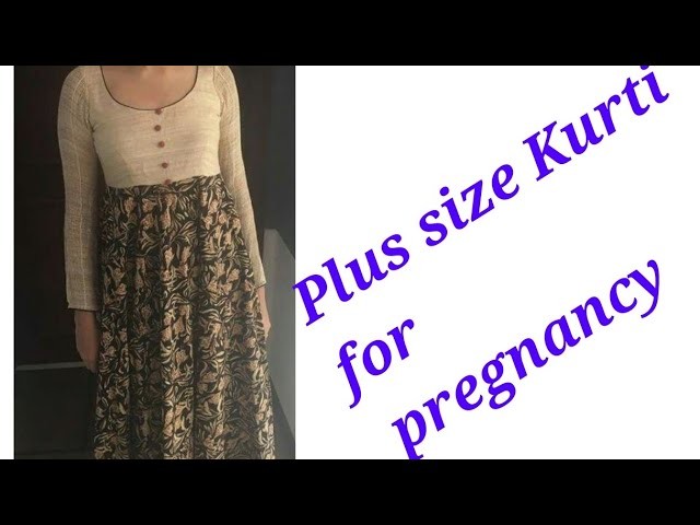 DIY easy and trendy Kurti for pregnancy