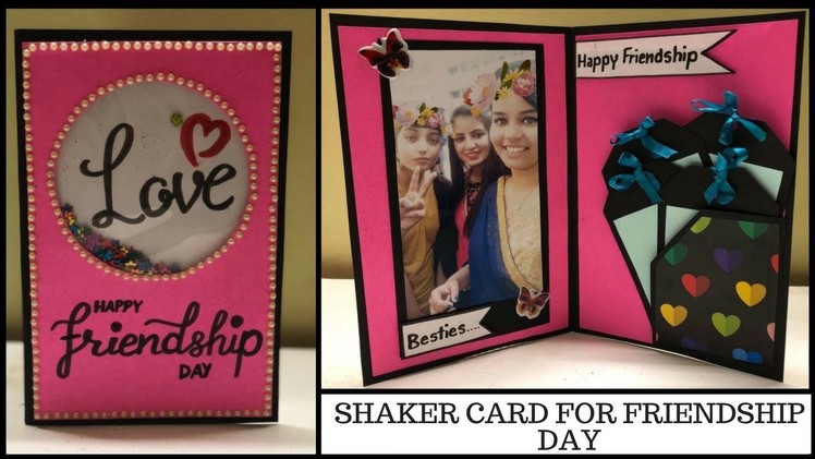 DIY friendship day card | shaker card tutorial | birthday card for friends | diy gift idea