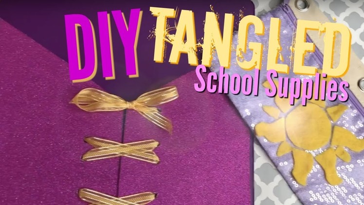 DIY Rapunzel Dollar Store School Supplies