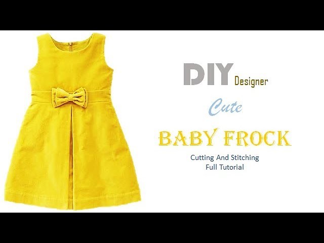 DIY Super Cute Baby Frock Cutting And Stitching Full Tutorial
