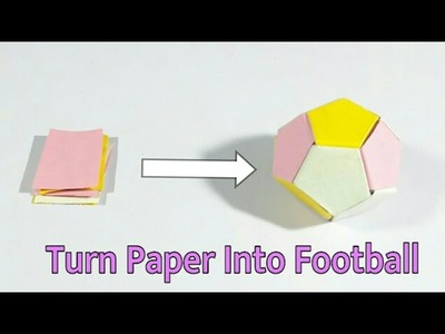 How To Make A Football | Soccer Ball From Paper | DIY Arts And Craft | Best Craft Idea | Basic Craft