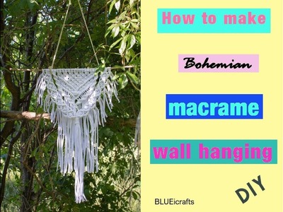 How to make bohemian macrame wall hanging - DIY tutorial - EN. PL