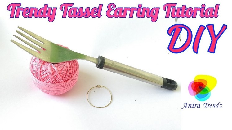 How to make Cotton Thread Tassel Earrings at Home. DIY. Jewellery Making. Anira Trendz