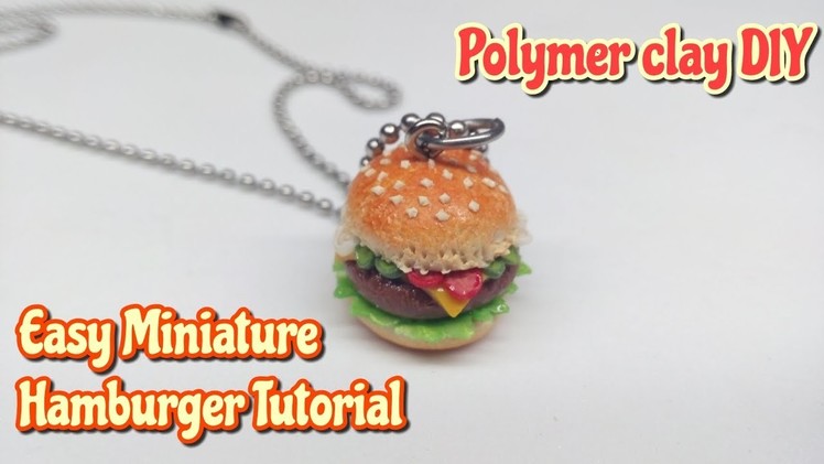 Miniature Hamburger Tutorial : Polymer Clay Tutorial : DIY Charms : Crafts by Andisa Charms