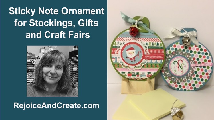 Sticky Note Ornament for Stockings, Gifts and Craft Fairs