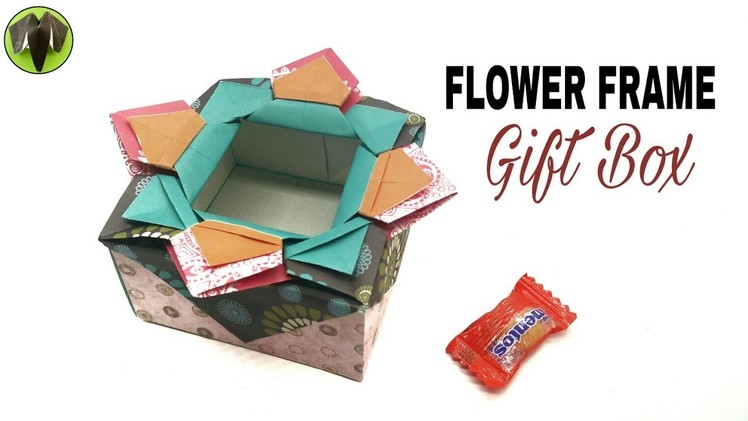 Unique Flower Frame Candy Box - DIY Tutorial - 914