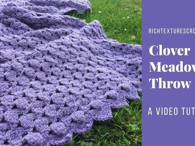 Clover Meadows Throw - A Free Crochet Pattern