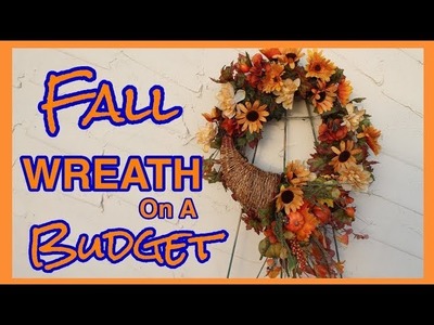 DOLLAR TREE FALL WREATH DIY 2018. Make A Fall Wreath On A Budget ( How to )