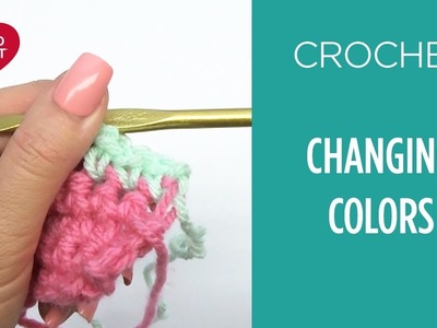 How to Change Colors in Crochet - Beginner Crochet Video #14