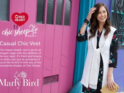 How to Knit Casual Chic Vest with Chic Sheep by Marly Bird™ Yarn