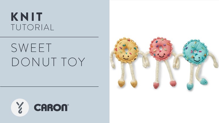How to Knit the Sweet Knit Donut Toy
