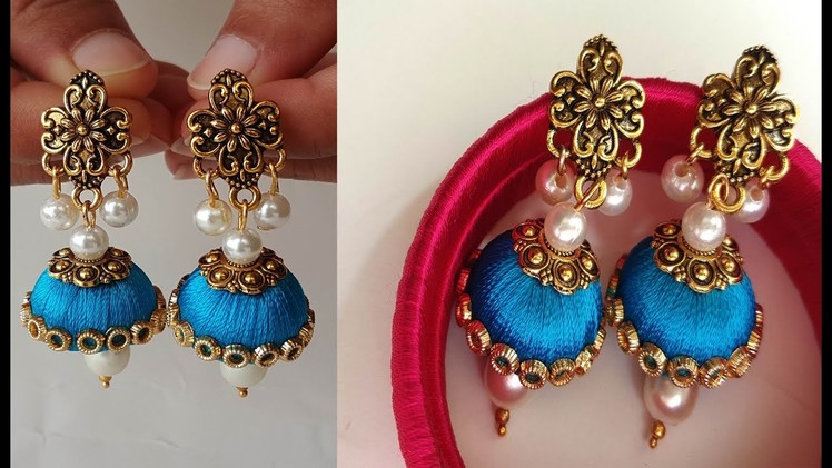 How To Make Beautiful Silk Thread Earrings Using Pearls at Home