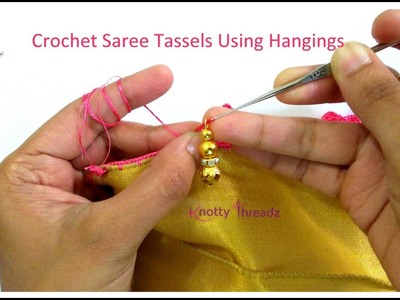 New Saree Kuchu Design | Crochet Saree Tassels using Hangings | 4.10 | www.knottythreadz.com