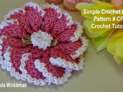 Simple Crochet Flower # CF-1 Crochet Tutorial  FREE PATTERN