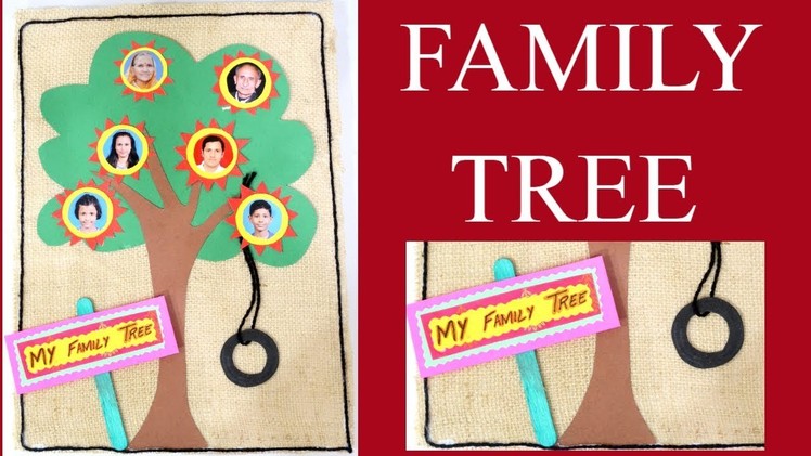 FAMILY TREE | FAMILY TREE FOR KIDS PROJECT | HOW TO MAKE FAMILY TREE | KIDS PROJECT ON FAMILY
