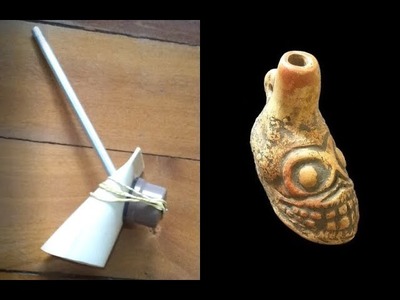 How to make an Aztec Death Whistle (without clay)