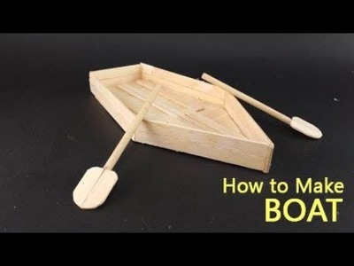 How to Make Boat Using Popsicle Sticks