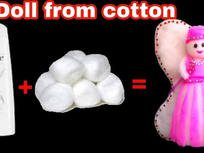 How to make doll with cotton at home | रुई से गुडिया कैसे बनायें | Gk craft
