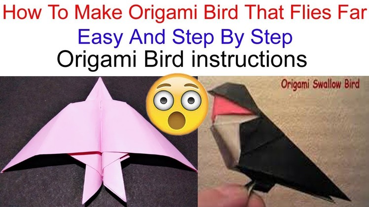 How To Make Paper Bird Flying Origami - Easy Steps.oragami Bird tutorial.origami bird instructions