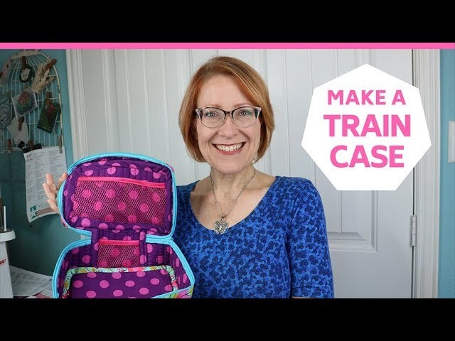 HOW TO MAKE THE BYANNIE TRAIN CASE | PINS+NEEDLES KITS