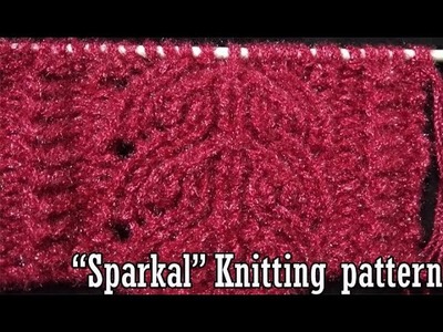 "sparkal" Knitting pattern Design 2018