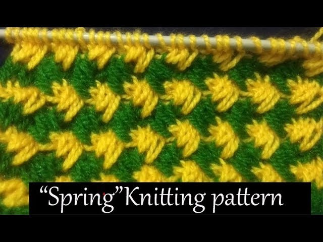 बसंती.Spring  Knitting pattern Design   2018