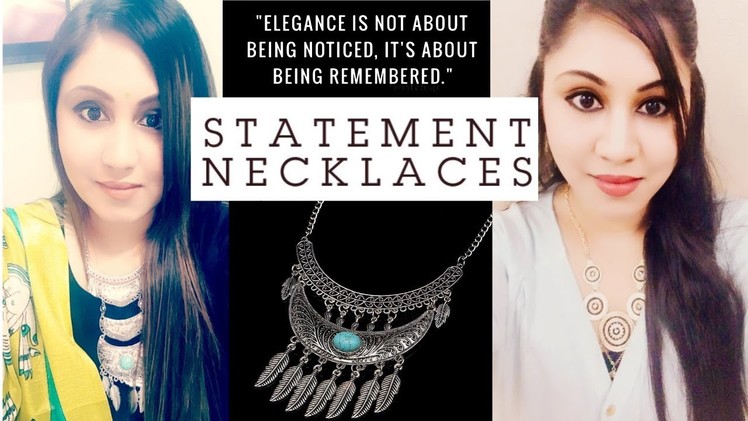 Statement Necklace Pairings ll My Statement Necklace Collection ll How To Style Statement Necklace
