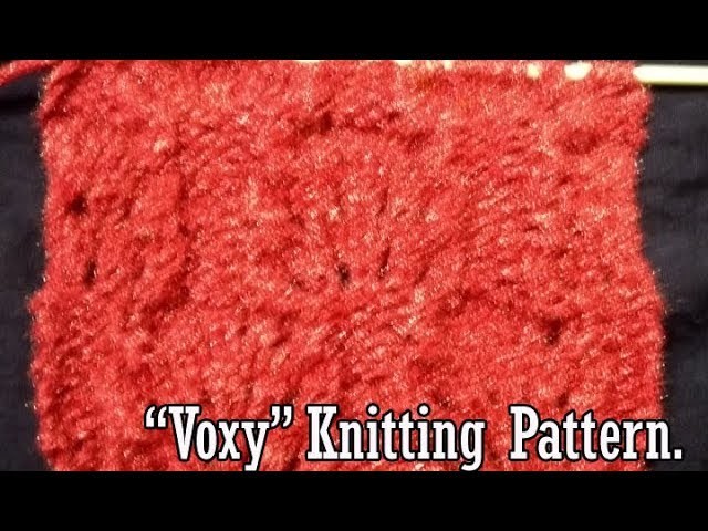 Voxy  Knitting pattern Design  2018