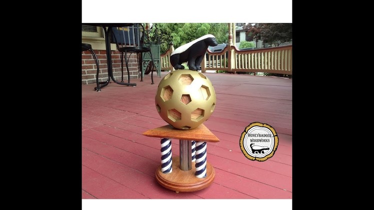 Woodworking : Wooden Soccer Ball Trophy.How-To Part 1
