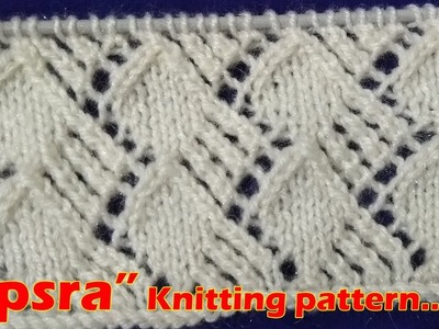 Apsra  Beautiful Knitting pattern Design 2018