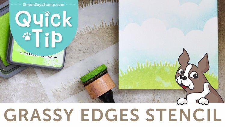 Grassy Edges Stencil | A Cardmaking and Papercrafting How To