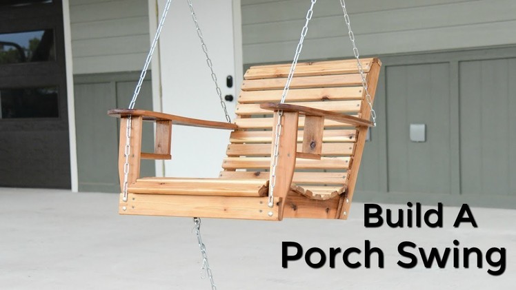 How to Build a Porch Swing - Single Seater Porch Swing