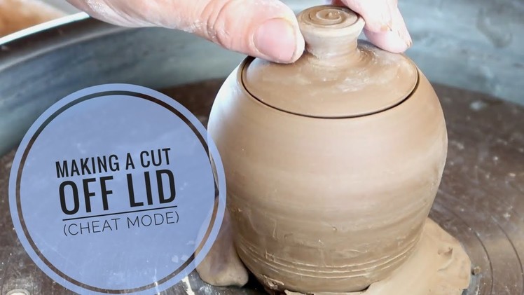 How to Make a Jar (cut off lid)