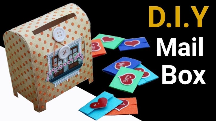 How to make a Mail Box | Friendship Day Gift Ideas | DIY Mail Box
