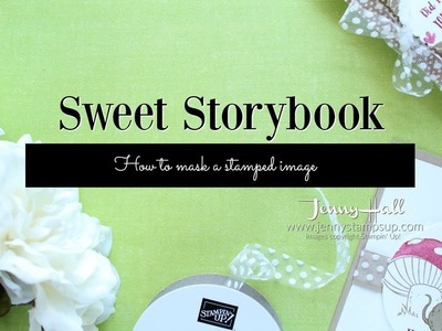 How to mask a stamped image using Stampin Up products with Jenny Hall