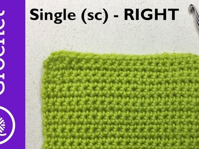 How to Single Crochet - Beginner Crochet Lesson 1 - Right Handed (CC)
