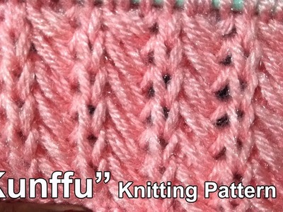 कूंफू.Kunffu. Beautiful Knitting pattern Design 2018