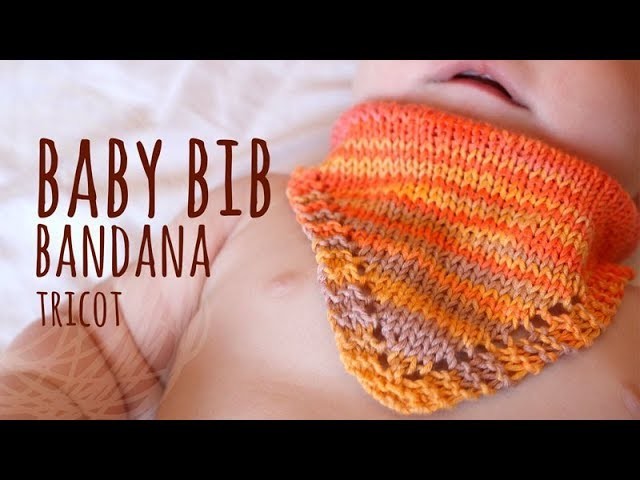 Tutorial Knitting Baby Bib (Bandana pattern)